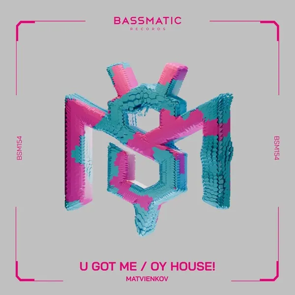 Matvienkov – U Got Me / Oy House! cover