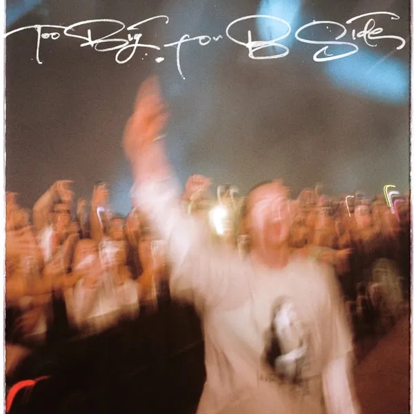 Mau P – Too Big For B-Side cover
