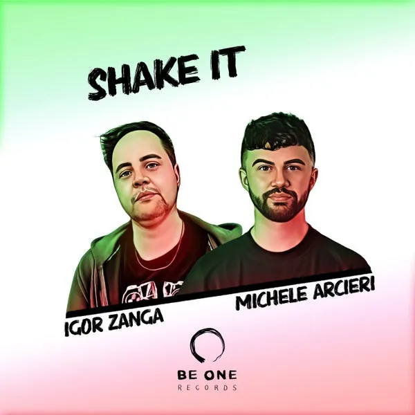 Michele Arcieri, Igor Zanga – Shake It cover