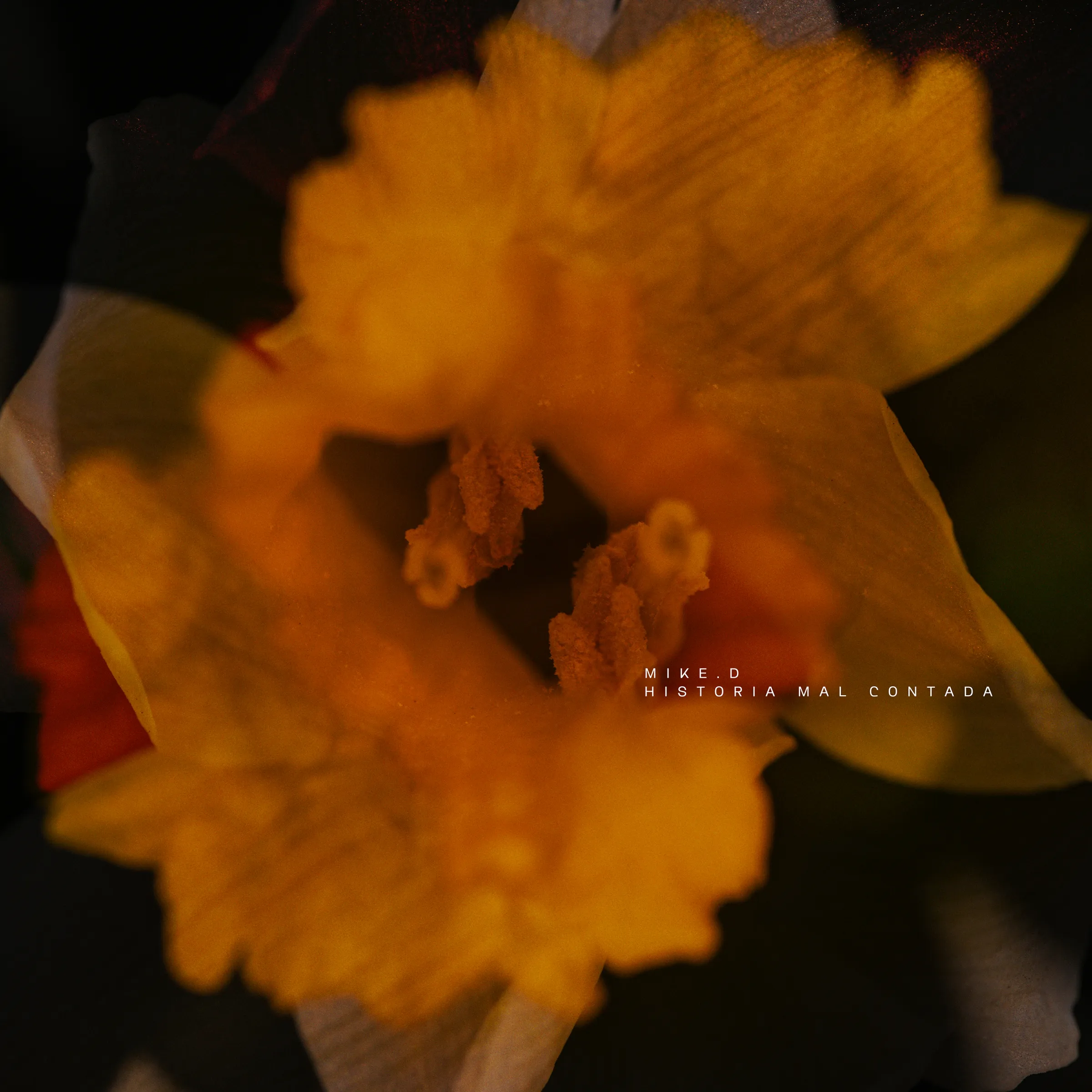 Mike.D – Historia Mal Contada