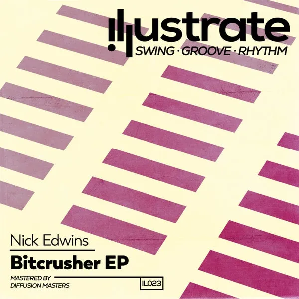 Nick Edwins – Bitcrusher EP cover