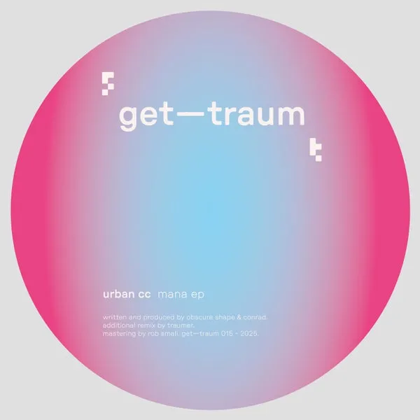 Obscure Shape, URBAN CC – Mana