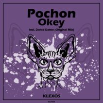 Pochon - Okey [Klexos Records]