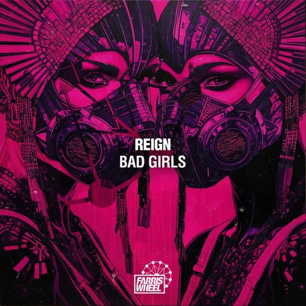REIGN (US) – Bad Girls cover