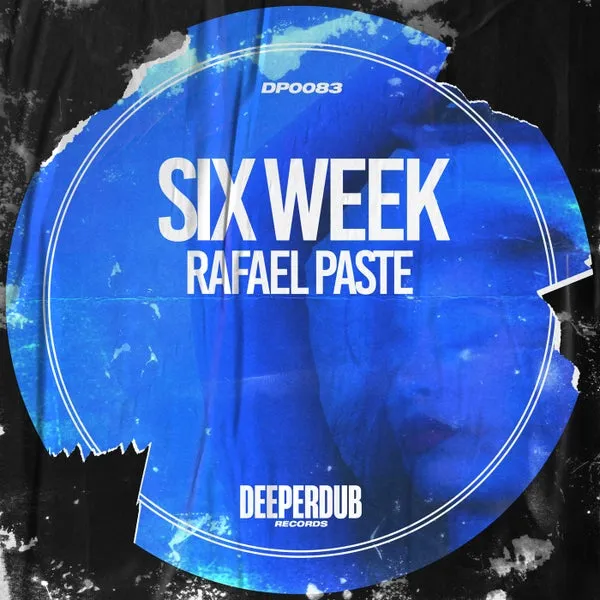 Rafael Paste – Six Week cover