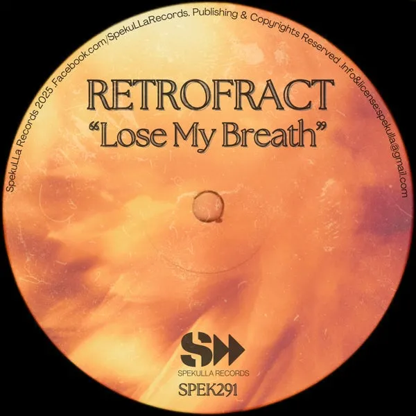 Retrofract – Lose My Breath cover