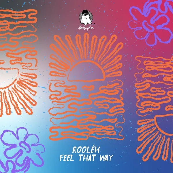 Rooléh – Feel That Way cover