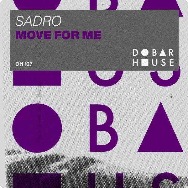 Sadro – Move For Me cover