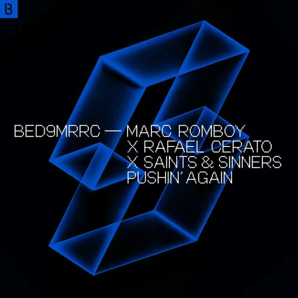 Saints & Sinners, Marc Romboy, Rafael Cerato – Pushin’ Again cover