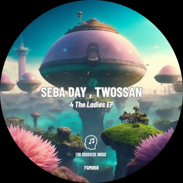 Seba Day, Twossan – 4 The Ladies cover