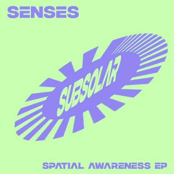 Senses – Spatial Awareness cover