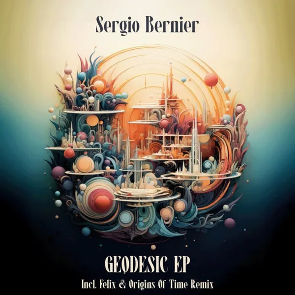 Sergio Bernier – Geodesic EP cover