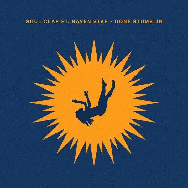 Soul Clap, Haven Star – Gone Stumblin cover