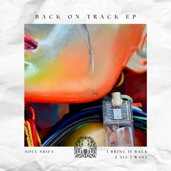 Soul Shift – Back On Track EP cover