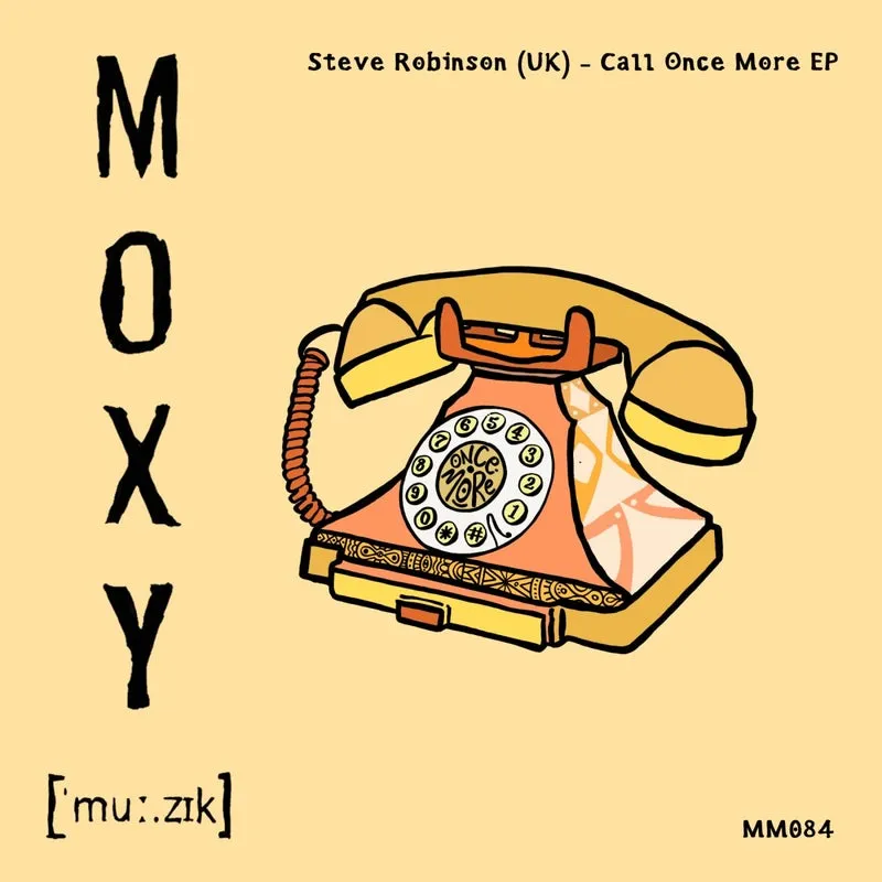 Steve Robinson (UK), Mikey V – Call Once More EP cover