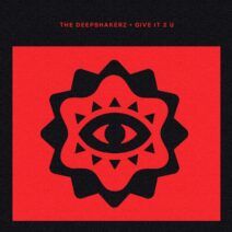 The Deepshakerz, Dennis Wonder - Give It 2 U [Crosstown Rebels]