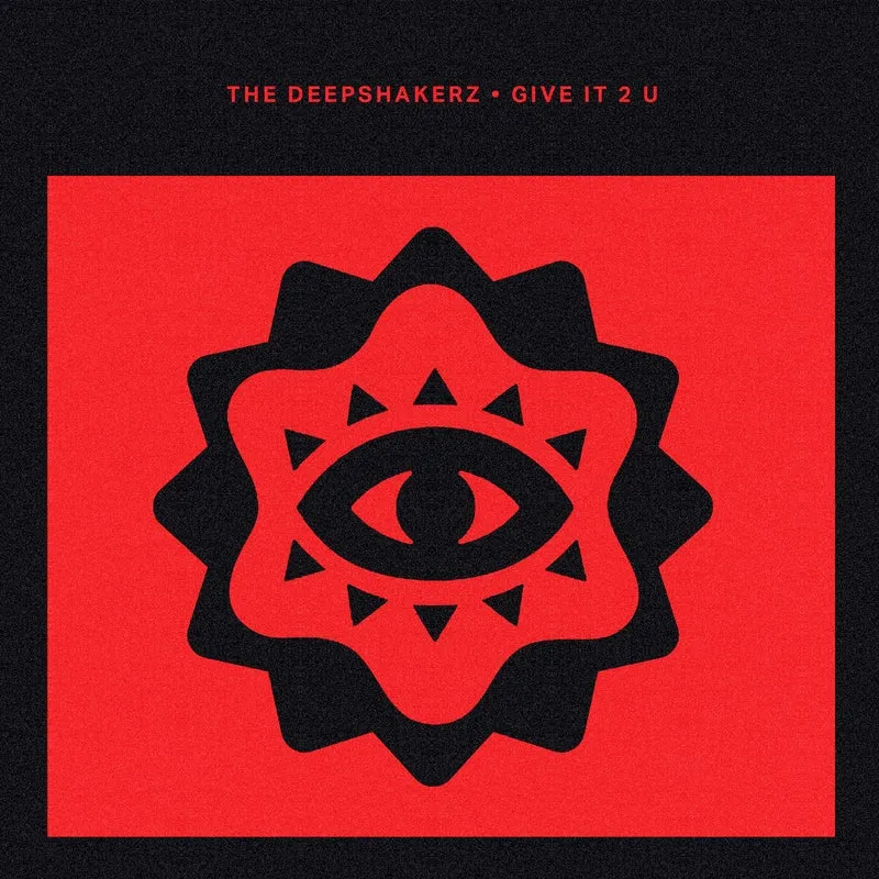 The Deepshakerz, Dennis Wonder – Give It 2 U cover