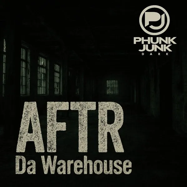 AFTR – Da Warehouse cover
