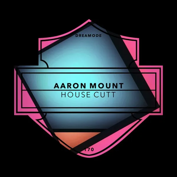Aaron Mount – House Cutt cover