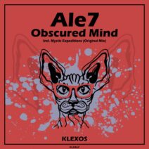Ale7 - Obscured Mind [Klexos Records]