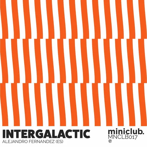 Alejandro Fernandez (ES) – Intergalactic cover