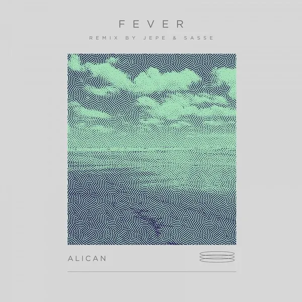 Alican – Fever cover