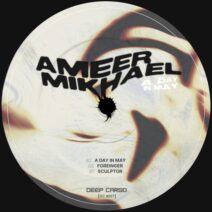 Ameer Mikhael - A Day in May [Deep Cargo]