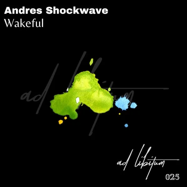 Andres Shockwave – Wakeful EP cover