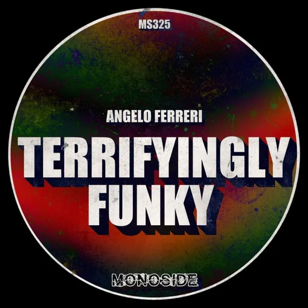 Angelo Ferreri – Terrifyingly Funky cover