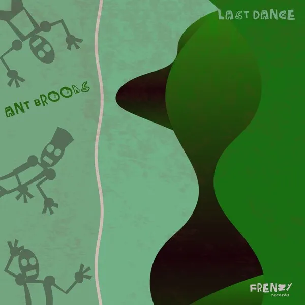 Ant Brooks – Last Dance cover