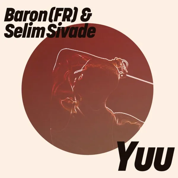 Baron (FR), Selim Sivade – Yuu cover