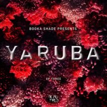 Booka Shade, Yaruba - EP Three [Blaufield Music]