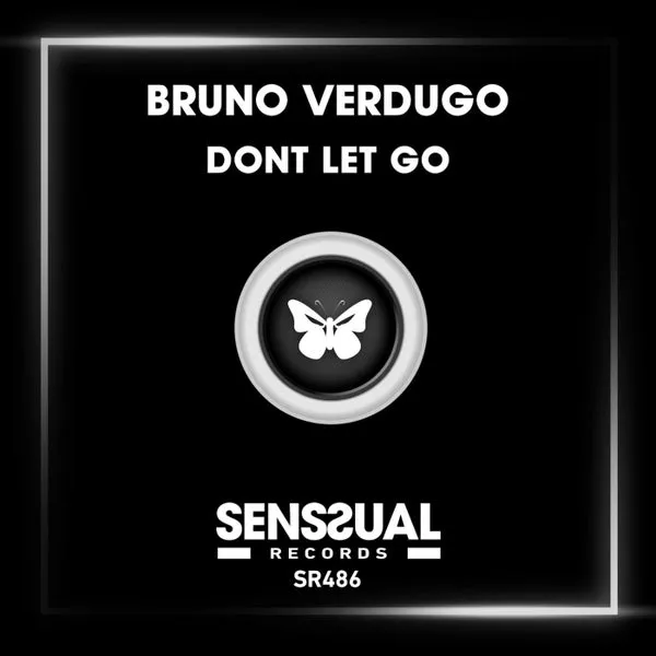 Bruno Verdugo – Dont Let Go cover