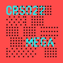 Christian Burkhardt - Mega [CB Sessions]