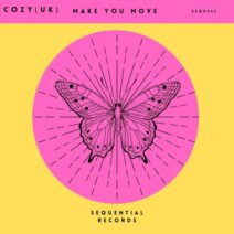 Cozy (UK) - Make You Move [Sequential Records]