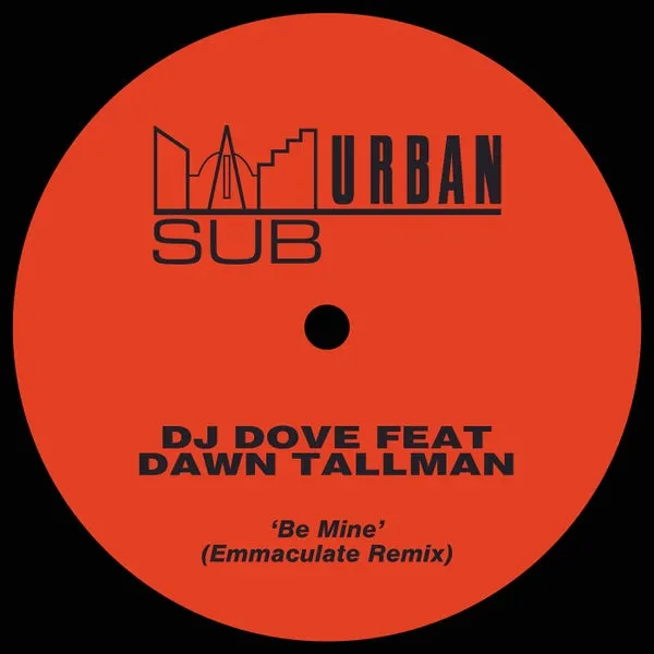DJ Dove – Be Mine – Emmaculate Remix cover