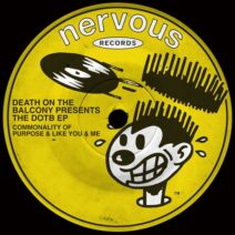 Death on the Balcony, DOTB - The DOTB EP [Nervous Records]