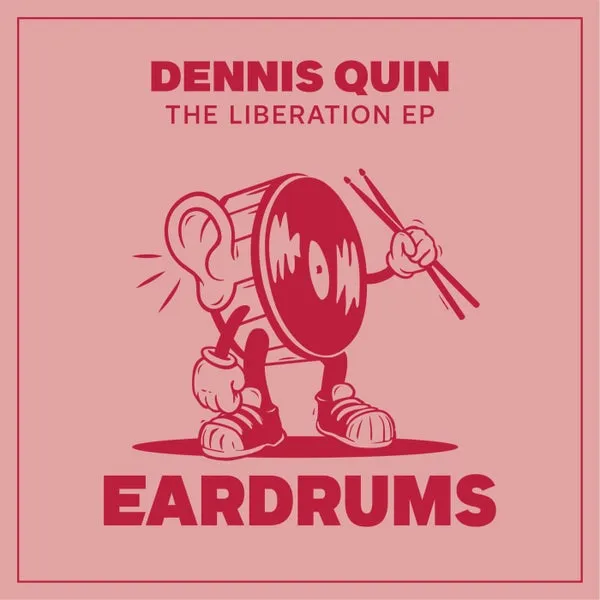 Dennis Quin – The Liberation EP cover