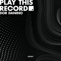 Dor Danino - Play This Record [Collecting Dots]