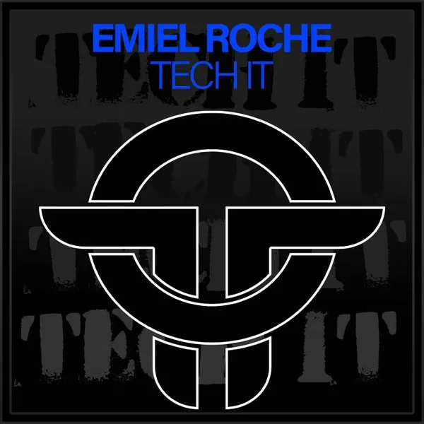 Emiel Roche – Tech It cover