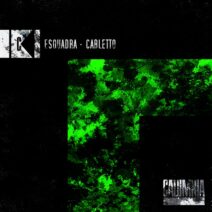Esquadra - Carletto [Calumnia Records]