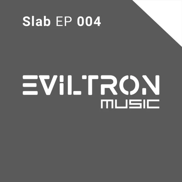 Eviltron – Slab EP 004 cover