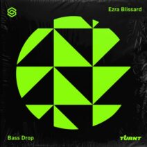 Ezra Blissard - Bass Drop [S&S Sound House]