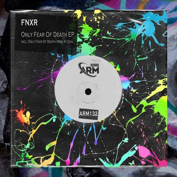 FNXR – Only Fear Of Death EP cover