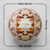 Fabio Neural - Party Up [And Dance]