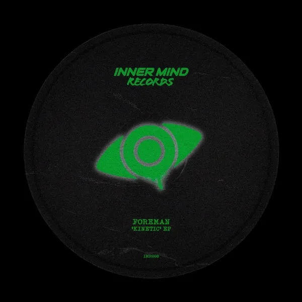 Foreman (AU) – Kinetic EP cover