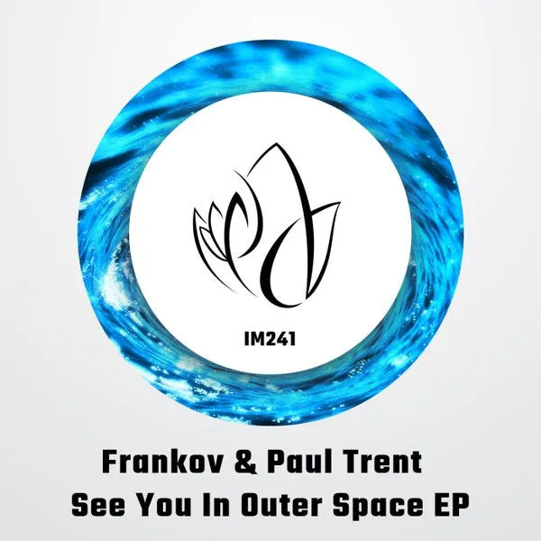 Frankov, Paul Trent – See You In Outer Space EP cover