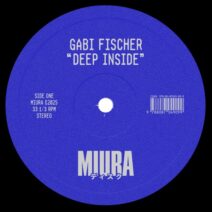 Gabi Fischer - Deep Inside [Miura Records]