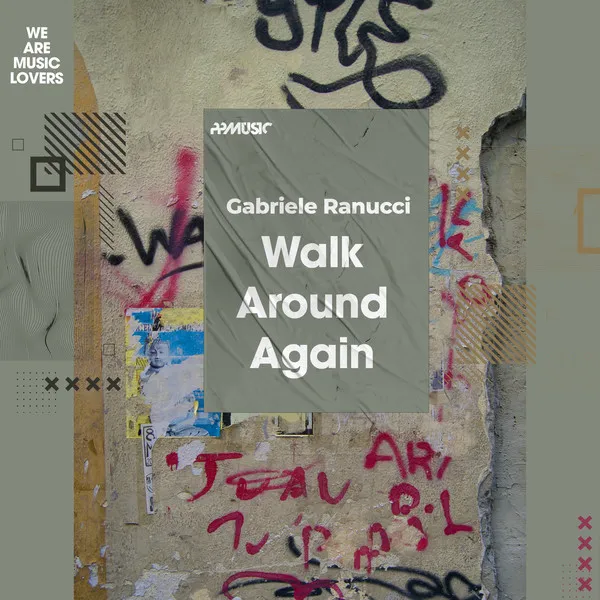 Gabriele Ranucci – Walk Around Again cover