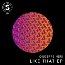 Giuseppe Neri - Like That Ep [Shake It Music Frequency]
